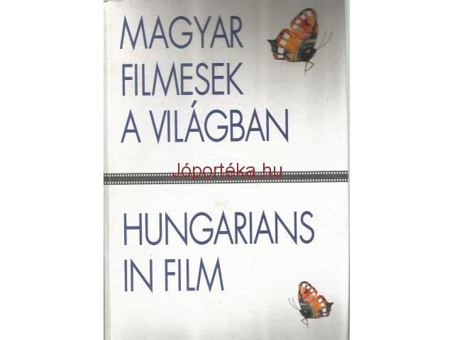 Magyar Filmesek a világban