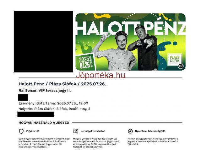 Kedvező áron eladó-Halott Pénz VIP II. jegyek